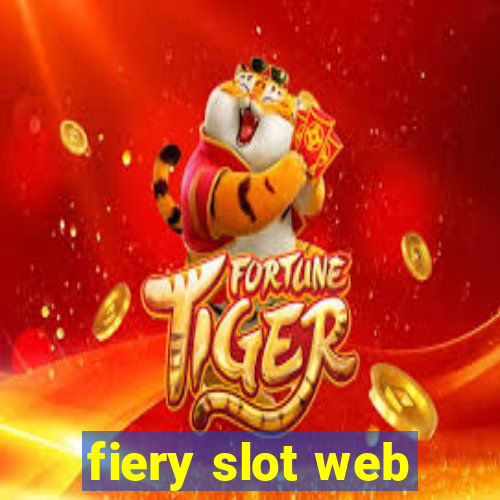 fiery slot web