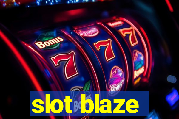 slot blaze