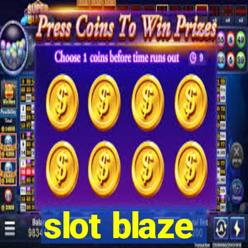 slot blaze