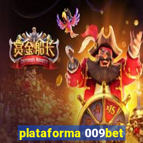 plataforma 009bet