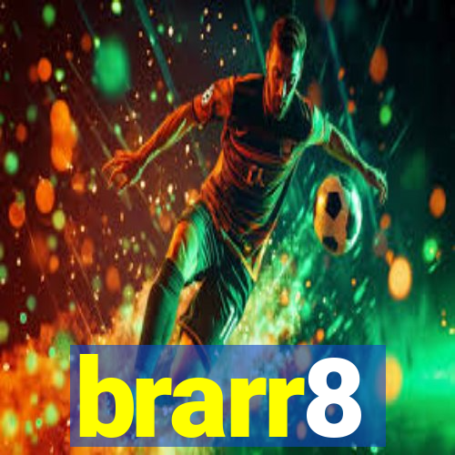 brarr8