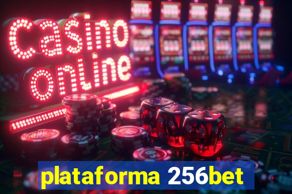 plataforma 256bet