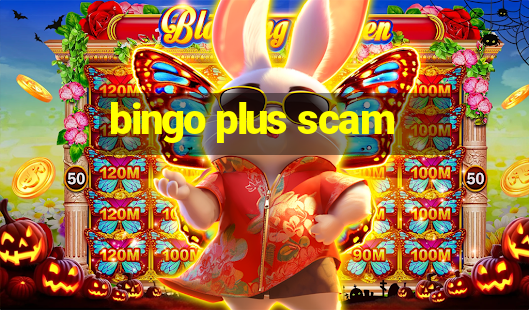 bingo plus scam