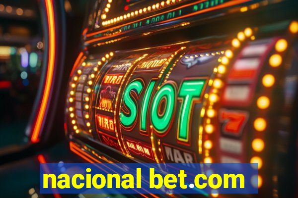 nacional bet.com