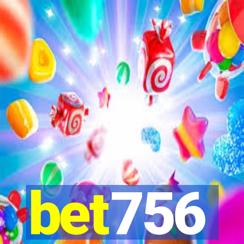 bet756