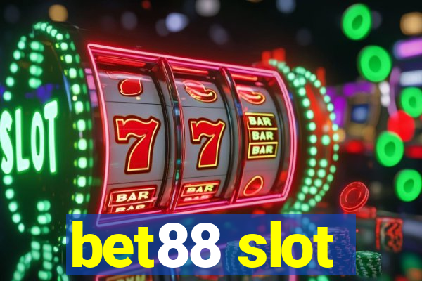 bet88 slot