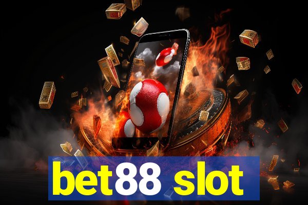 bet88 slot