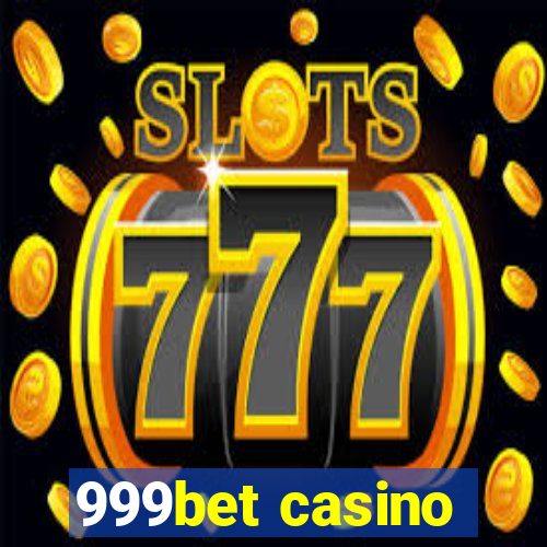 999bet casino