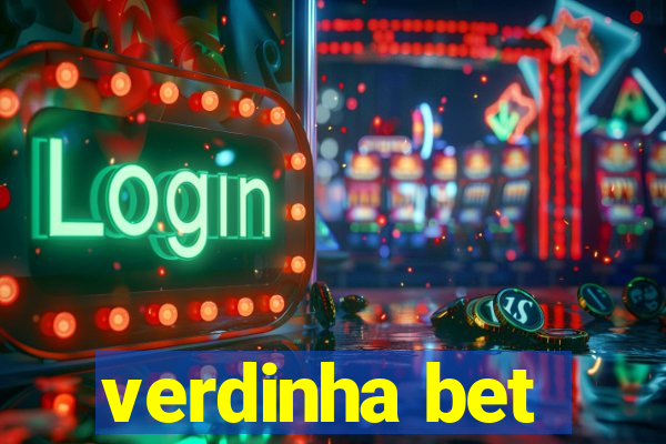 verdinha bet