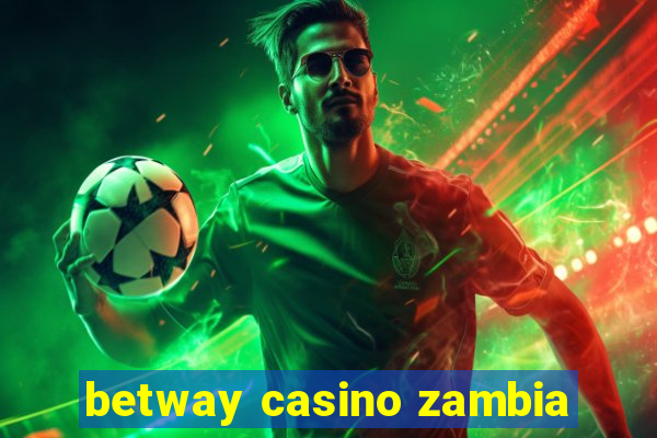 betway casino zambia