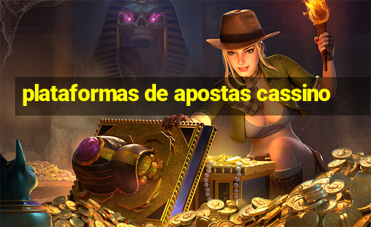 plataformas de apostas cassino