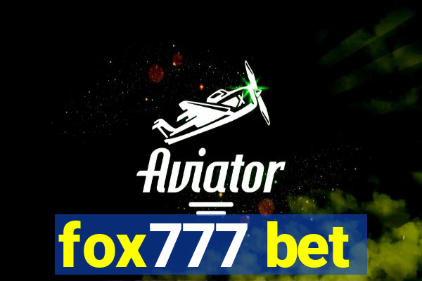 fox777 bet