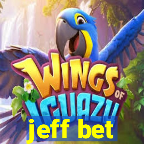 jeff bet