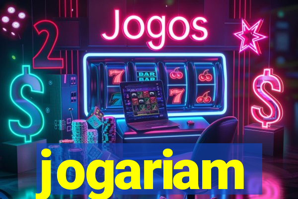 jogariam