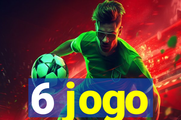 6 jogo