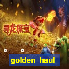 golden haul infinity reels slot free