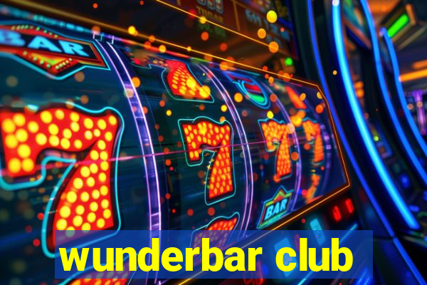 wunderbar club