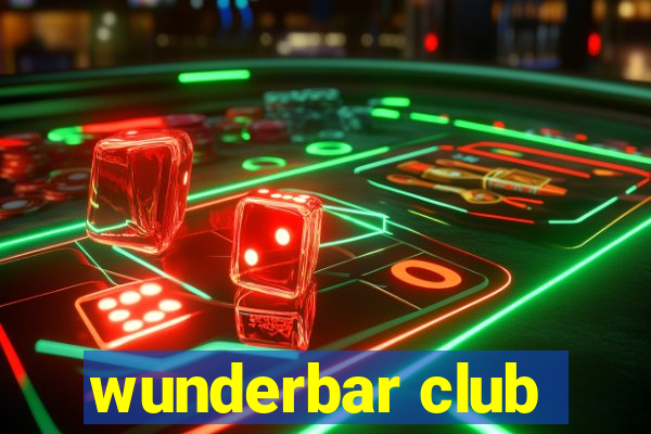 wunderbar club