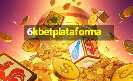 6kbetplataforma