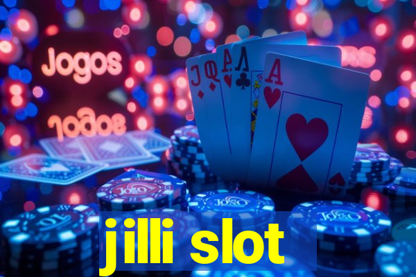 jilli slot