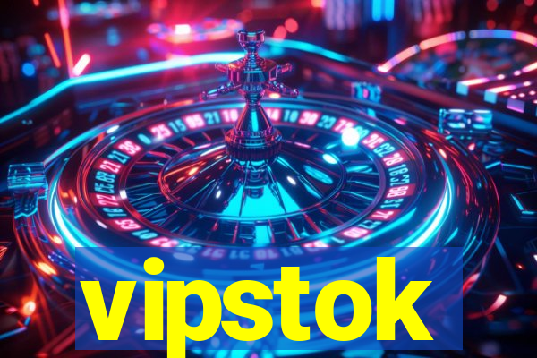 vipstok