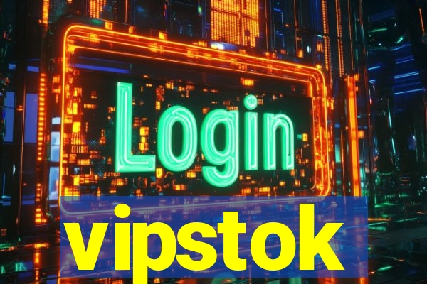 vipstok