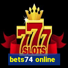 bets74 online