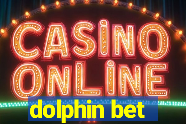 dolphin bet