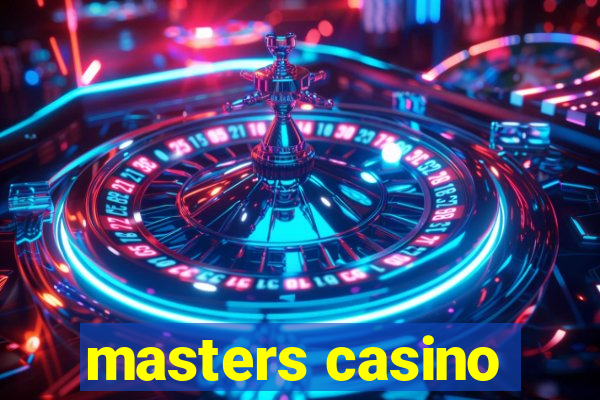 masters casino