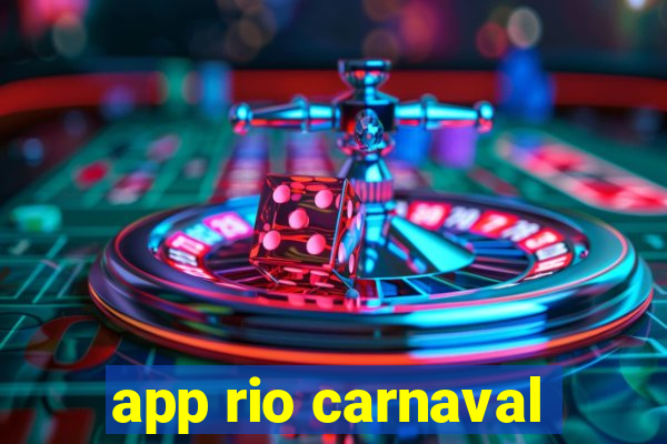 app rio carnaval