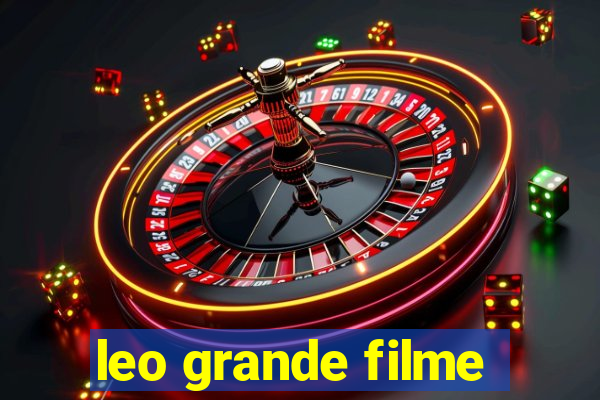 leo grande filme