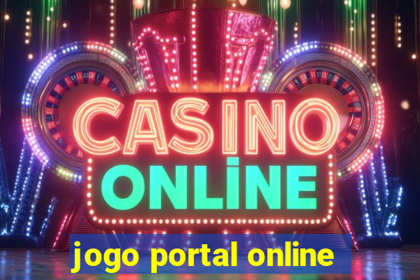 jogo portal online