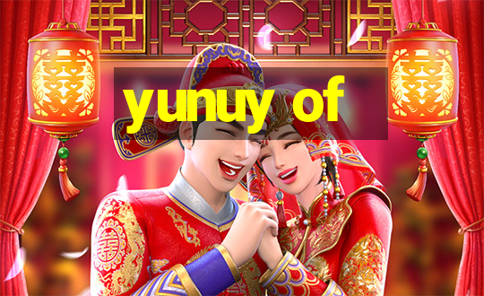 yunuy of