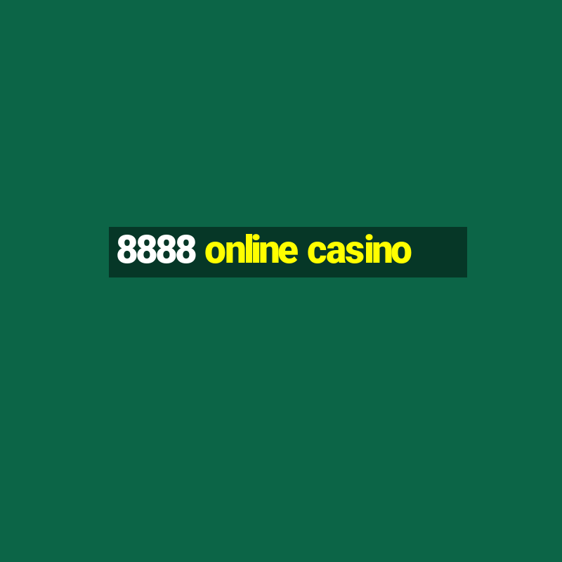 8888 online casino