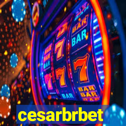 cesarbrbet