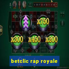 betclic rap royale