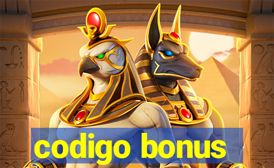 codigo bonus