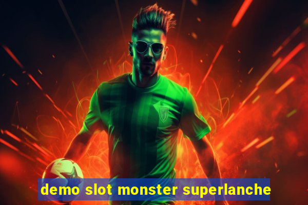 demo slot monster superlanche