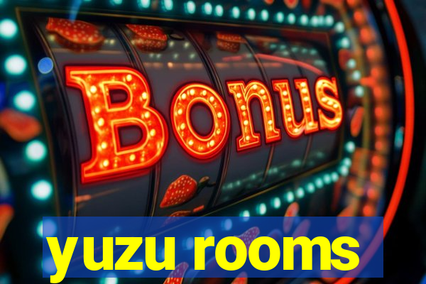 yuzu rooms