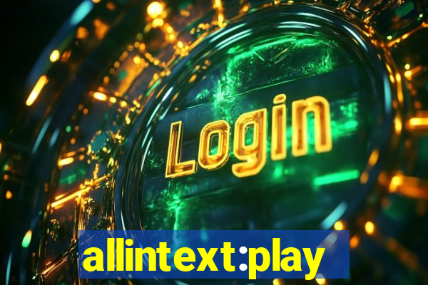 allintext:play fortuna casino