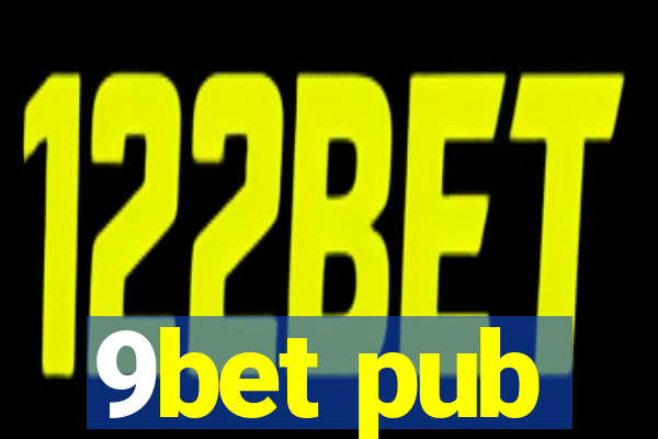 9bet pub