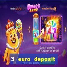 3 euro deposit casino ireland