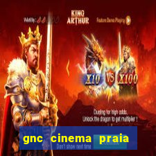 gnc cinema praia de belas