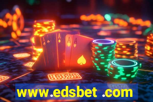 www.edsbet .com