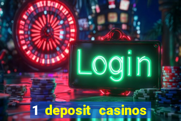 1 deposit casinos in canada