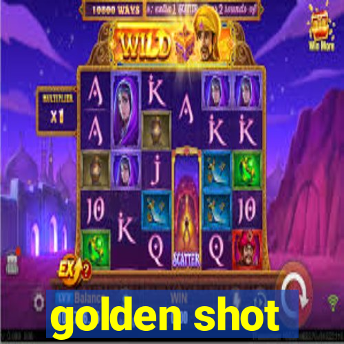 golden shot