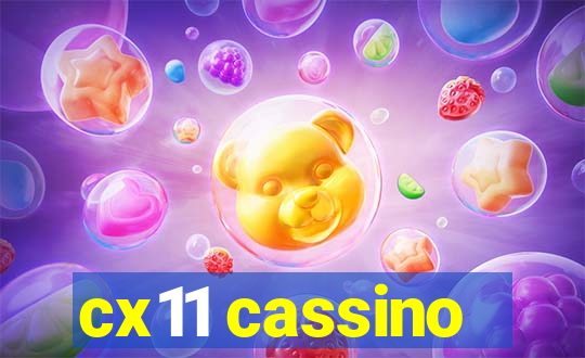 cx11 cassino