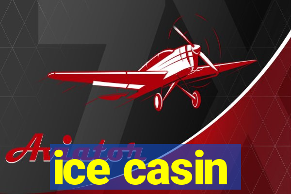 ice casin