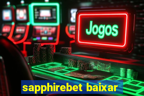 sapphirebet baixar