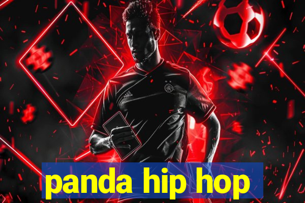 panda hip hop